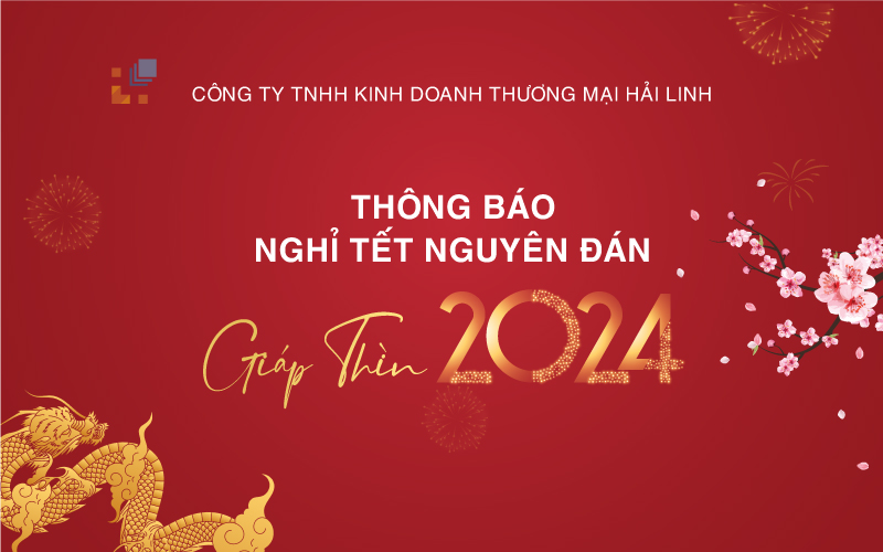 Hải Linh - Thông báo lịch nghỉ tết Nguyên Đán 2024